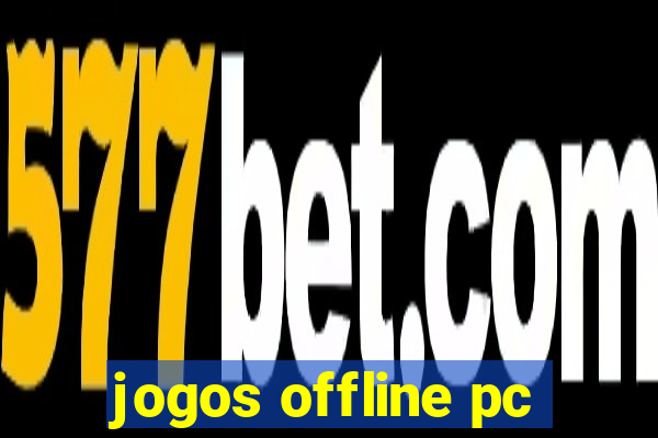 jogos offline pc